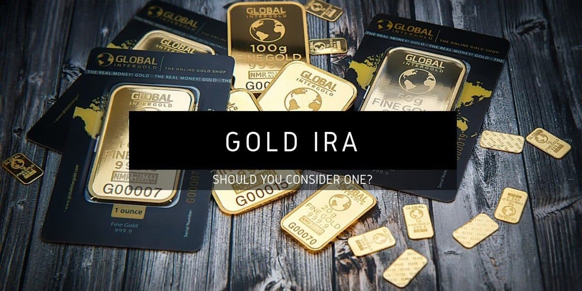 4 Reasons You Should Invest in a Gold IRA Today 4 Reasons You Should Invest in a Gold IRA Today