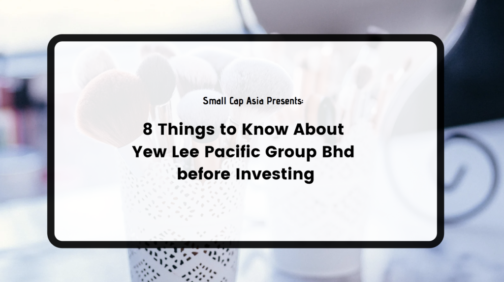 Yew Lee IPO: 8 Key Things Investors Should Know Yew Lee IPO: 8 Key Things Investors Should Know